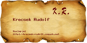 Krecsek Rudolf névjegykártya